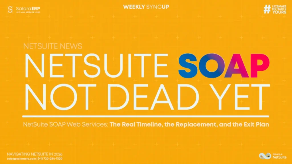 Netsuite SOAP not dead yet